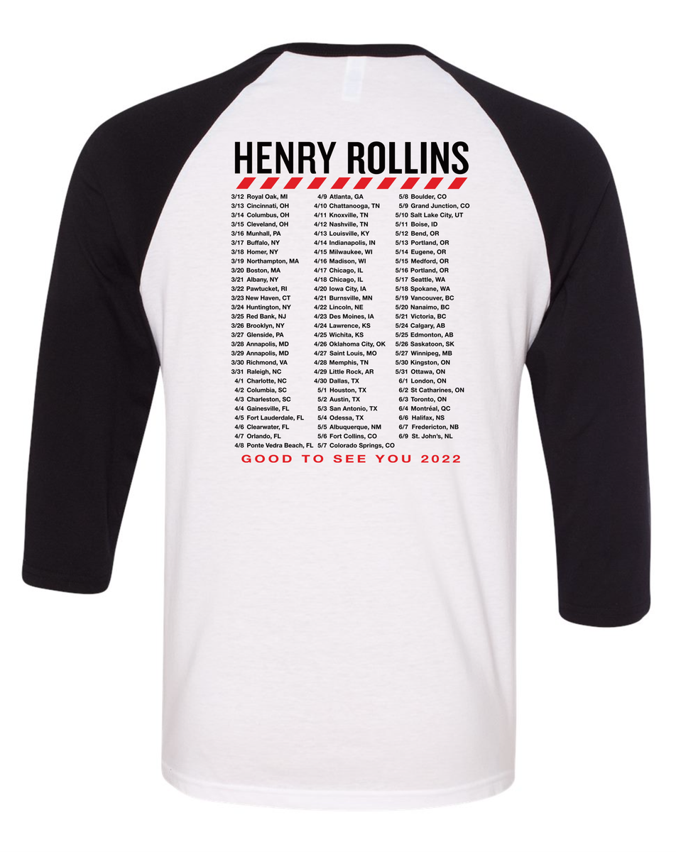 Henry Rollins - GOOD TO SEE YOU Baseball Tour T-Shirt 2022 – 2.13.61